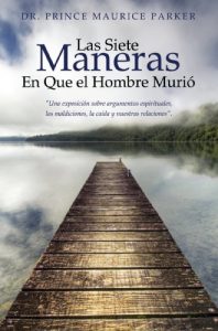 Descargar Las Siete Maneras En Que el Hombre Murió pdf, epub, ebook