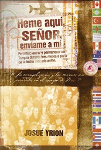 Descargar Heme aquí, Señor, envíame a mí pdf, epub, ebook