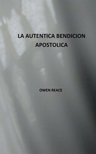 Descargar La autentica bendicion apostolica pdf, epub, ebook