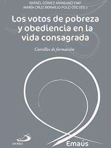 Descargar Los votos de pobreza y obediencia en la vida consagrada pdf, epub, ebook