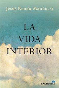 Descargar LA VIDA INTERIOR (El Pozo de Siquem) pdf, epub, ebook