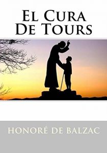 Descargar El Cura De Tours – (Anotado) pdf, epub, ebook