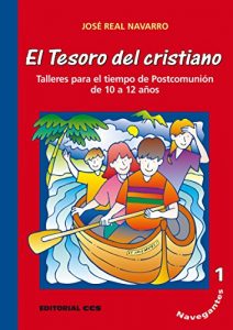 Descargar Navegantes 1. El tesoro del cristiano (Postcomunión) pdf, epub, ebook