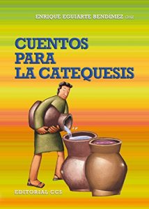 Descargar Cuentos para la catequesis (Gestos y palabras) pdf, epub, ebook