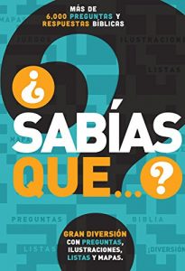 Descargar ¿Sabías que…?: Más de 6,000 preguntas y respuestas bíblicas pdf, epub, ebook
