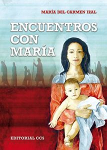 Descargar Encuentros con María (Gestos y palabras) pdf, epub, ebook