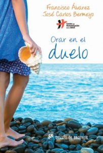 Descargar Orar en el duelo (Hablar con Jesús) pdf, epub, ebook