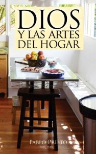 Descargar Dios y las artes del hogar pdf, epub, ebook