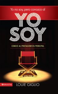 Descargar Yo no soy, pero conozco al Yo Soy: Conoce al protagonista principal pdf, epub, ebook