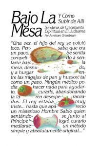 Descargar Bajo La Mesa y Cómo Subir de Allí pdf, epub, ebook