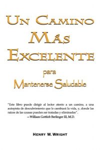 Descargar Un Camino Mas Excelente pdf, epub, ebook