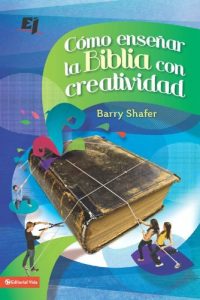 Descargar Cómo enseñar la Biblia con creatividad (Especialidades Juveniles) pdf, epub, ebook