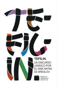 Descargar TEFILÍN  (Un Discurso Jasídico por el Rabí Natán de Breslov) pdf, epub, ebook