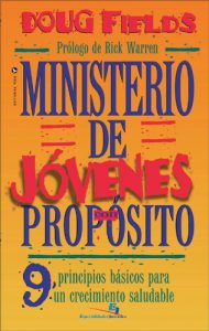 Descargar Ministerio de jóvenes con propósito: 9 Principios básicos para un crecimiento saludable (Especialidades Juveniles) pdf, epub, ebook