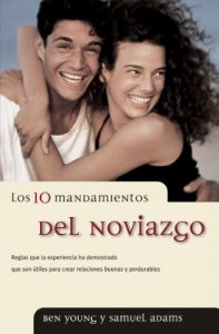 Descargar Los 10 mandamientos del noviazgo pdf, epub, ebook