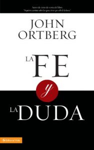 Descargar La fe y la duda pdf, epub, ebook