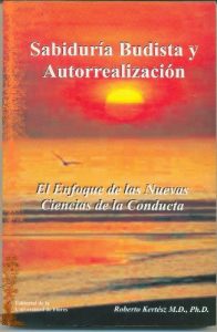 Descargar Sabiduría budista y autorrealización : el enfoque de las nuevas ciencias de la conducta pdf, epub, ebook
