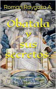 Descargar Obatala y sus secretos. pdf, epub, ebook