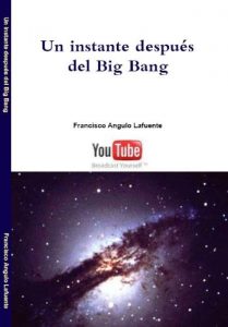 Descargar Un Instante Después del Big Bang pdf, epub, ebook