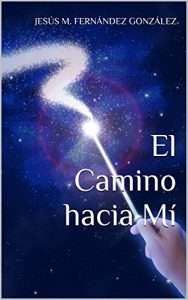 Descargar El Camino hacia Mí pdf, epub, ebook