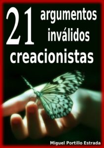 Descargar 21 argumentos inválidos creacionistas pdf, epub, ebook