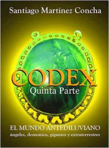 Descargar CÓDEX, EL MUNDO ANTEDILUVIANO, Quinta Parte pdf, epub, ebook