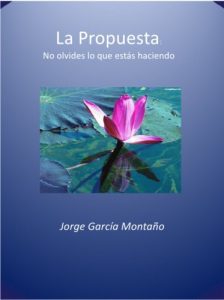 Descargar La propuesta: no olvides lo que estás haciendo pdf, epub, ebook