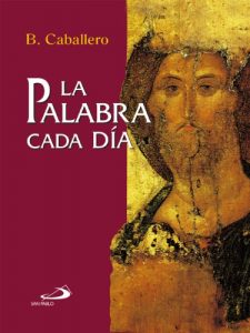 Descargar La Palabra cada día (Caminos) pdf, epub, ebook