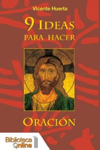 Descargar 9 Ideas para hacer oración pdf, epub, ebook