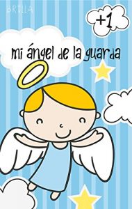 Descargar Brilla: Ángel de la Guarda pdf, epub, ebook