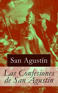 Descargar Las Confesiones de San Agustín pdf, epub, ebook