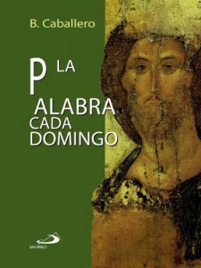 Descargar La Palabra cada domingo (Caminos) pdf, epub, ebook