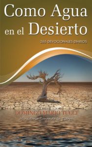 Descargar Como agua en el desierto pdf, epub, ebook