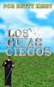 Descargar Los guías ciegos. pdf, epub, ebook
