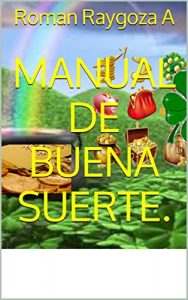 Descargar Manual de Buena Suerte. pdf, epub, ebook