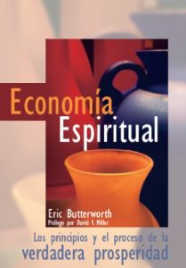 Descargar Economía Espiritual: Los principios y el proceso de la verdadera prosperidad pdf, epub, ebook