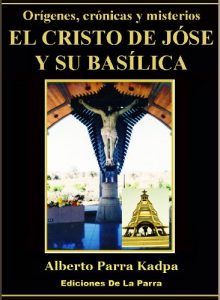 Descargar El Cristo de Jóse y su Basílica (Venezuela nº 1) pdf, epub, ebook