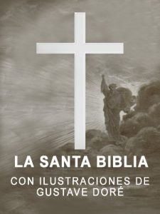 Descargar La Santa Biblia con ilustraciones de Gustave Dore pdf, epub, ebook