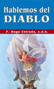 Descargar Hablemos del Diablo (Coleccion P. Hugo Estrada nº 40) pdf, epub, ebook