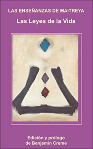 Descargar Las Enseñanzas de Maitreya: Las Leyes de la Vida pdf, epub, ebook