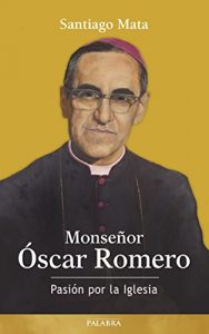 Descargar Monseñor Óscar Romero (Testimonios) pdf, epub, ebook