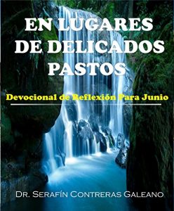 Descargar Lugares de Delicados Pastos. Junio: Delicados Pastos (En Lugares De Delicados Pastos nº 6) pdf, epub, ebook