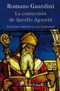 Descargar La conversión de Aurelio Agustín: 72 (Biblioteca Manual Desclée) pdf, epub, ebook