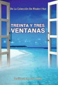 Descargar Treinta Y Tres Ventanas (La Colección Risale-i Nur en Español nº 2) pdf, epub, ebook