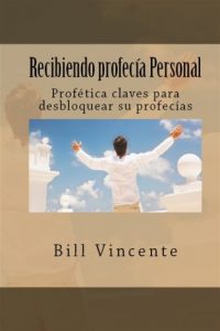 Descargar Recibiendo profecía Personal pdf, epub, ebook