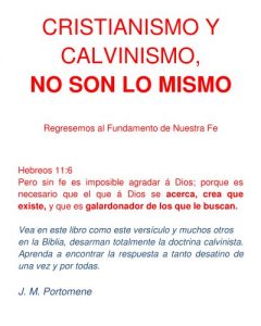 Descargar Cristianismo y Calvinismo, no son lo mismo. pdf, epub, ebook