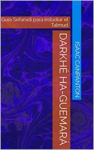 Descargar Darkhé Ha-Guemará: Guía Sefaradí para estudiar el Talmud pdf, epub, ebook