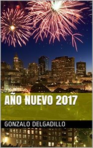 Descargar Año Nuevo 2017 pdf, epub, ebook