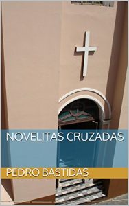Descargar Novelitas cruzadas pdf, epub, ebook