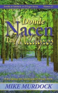Descargar Donde Nacen Los Milagros pdf, epub, ebook